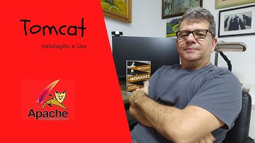Vídeo de Instalação e Configuração do Apache Tomcat