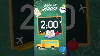 2 Minute Back to School Timer with Alarm | 2 Minute Timer #2minutetimer #countdowntimer#backtoschool