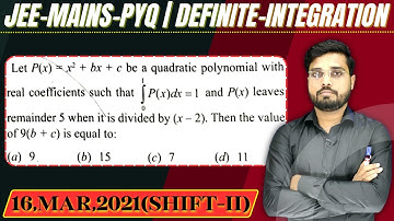 JEE Mains 2021 PYQ [16,MAR,2021(Shift-II)] || then find the velue || Definite Integration PYQ