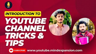 Introduction to the channel |Mind Expansion|