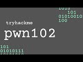 pwn102 - tryhackme Indonesia