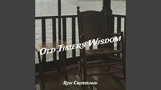 Old Timers Wisdom