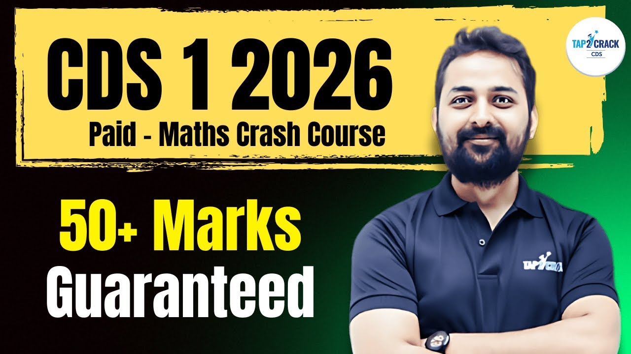 CDS 1 2026 Maths Crash Course | 50+ Marks Guaranteed | Paid CDS Maths Batch | 