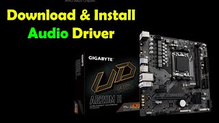 How to Download & Install Audio Driver for Gigabyte A620M H | Windows 10/11
