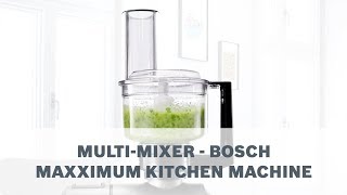 Twisted folder købmand Bosch MaxxiMUM | Multi-Mixer - YouTube