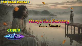 Anne Tamara  Hanya Kau Seorang   Vas Cover