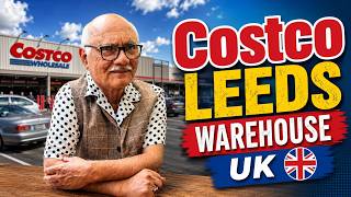 Costco Leeds Warehouse UK 🇬🇧 | Full Store Tour & Shopping Experience