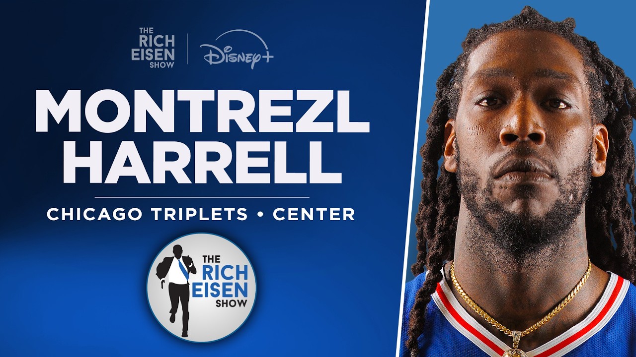 Montrezl Harrell Talks Big3 Scoring Record, LeBron, WWE, More | Full Interview | The Rich Eisen Show