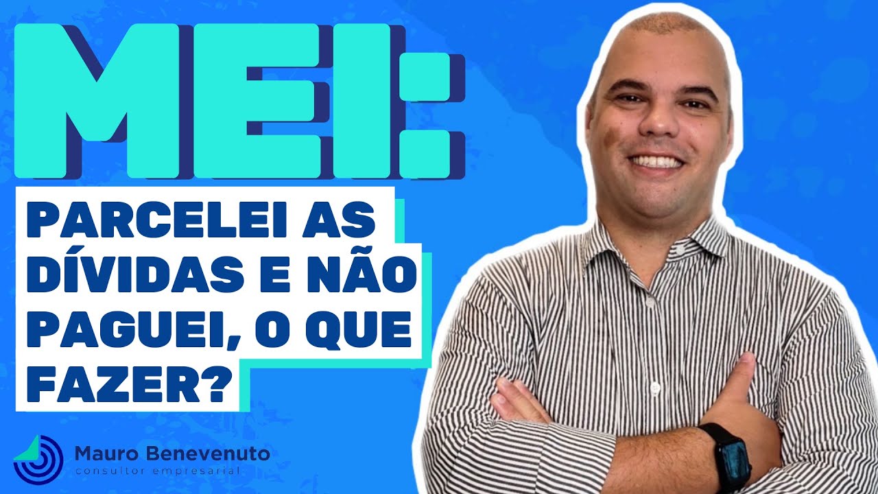 MEI: parcelei as dívidas e não paguei, o que fazer?