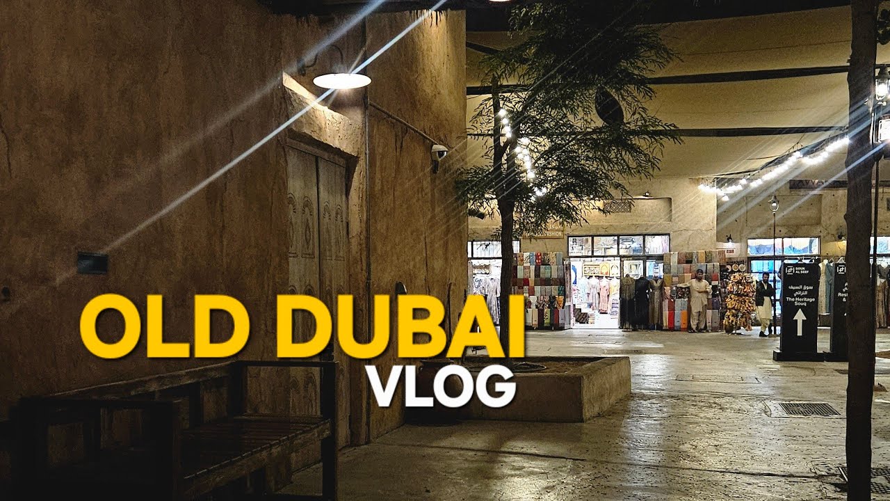 Dubai Vlog 🌎 | Old Dubai Vlog 💁 | al seef dubai Viral 