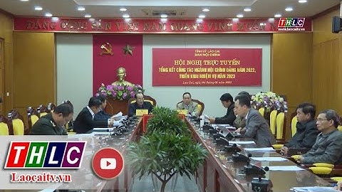 Ngành Nội chính Đảng tổng kết công tác năm 2022 | THLC