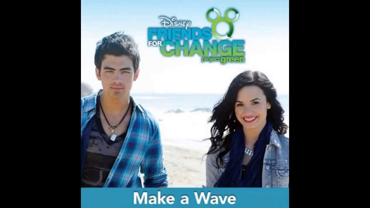 Make a Wave Feat. Joe Jonas & Demi Lovato
