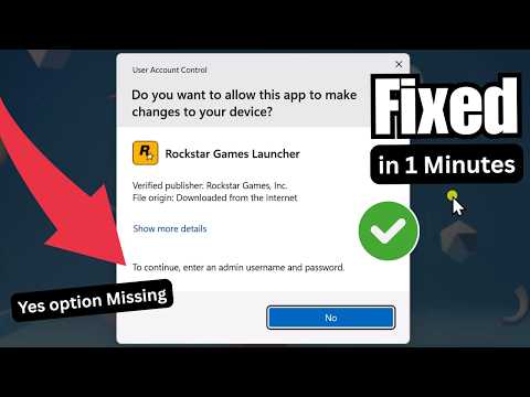 Fix To Continue Enter An Admin Username And Password in Windows 11 / 10 ( Yes Button Missing -2026 )