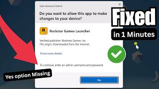 Famous Fix To Continue Enter An Admin Username And Password in Windows 11 / 10 ( Yes Button Missing -2026 ) Net Worth