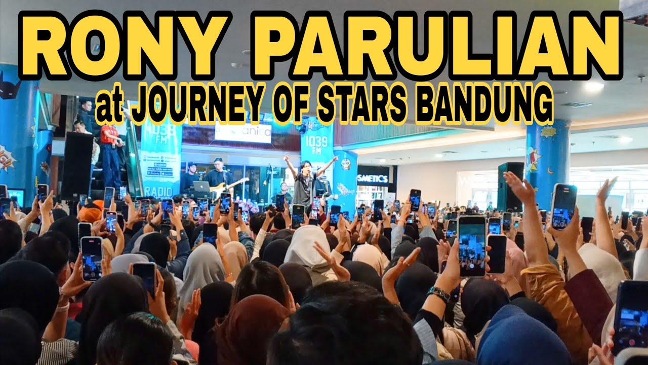 RONY PARULIAN Live at JOURNEY OF STARS BANDUNG VOL 21 (Hits Unikom Radio) - d'Botanica | Full Video