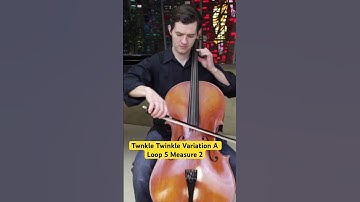Twinkle Twinkle Variation A Loop 5 - Suzuki Cello Book 1 Measure 2