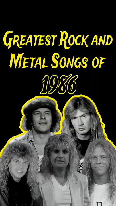 Greatest Rock and Metal Songs'1986'