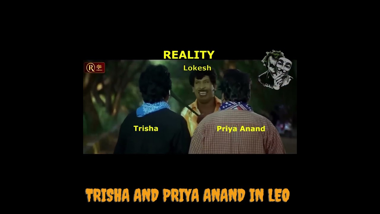 Trisha and Priya anand in Leo 