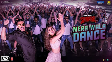 SIMMBA: Mera Wala Dance | Ranveer Singh, Sara Ali Khan | Neha Kakkar, Nakash A, Lijo G - DJ Chetas