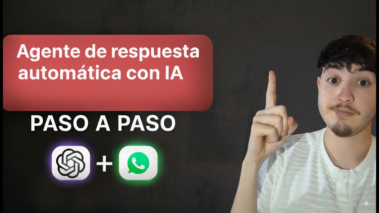 Cómo crear un agente de respuesta automática con IA en WhatsApp | Paso ...