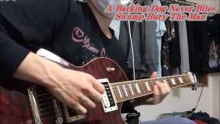 Обложка A Barking Dog Never Bites Swamp Bury The Man Guiter Cover HD Скачать A Barking Dog Never Bites Swamp Bury The Man Guiter Cover HD