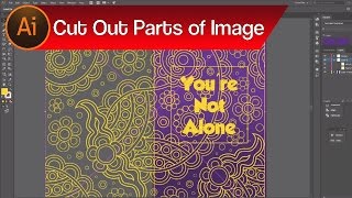 Adobe Illustrator Use Parts of an Image – How to Cut Out Parts of an Image