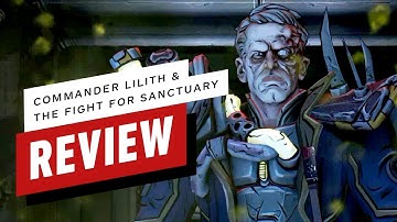Borderlands 2: Commander Lilith and the Fight for Sanctuary DLC Review