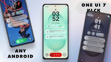 Get Samsung OneUI 7 Lockscreens On Any Android [KLCK SETUP]