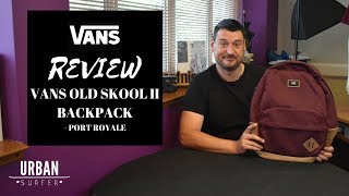 vans old skool 2 backpack review