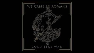 We Came As Romans - Learning To Survive (Instrumental)