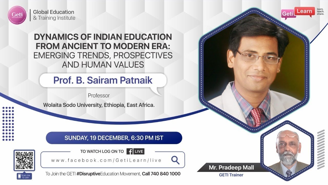 Dynamics Of Indian Education - Ancient To Modern Era: Trends, And Human Values