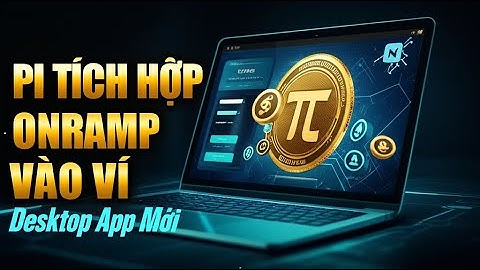 Pi Tích Hợp Onramp Vào Ví: Desktop App Mới