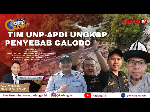 LIVE : Dialog Detak Sumbar - Temuan Survei dan Pemantauan Udara di Marapi, Ini Penyebabnya... class=