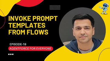 Episode 19: How To Invoke Field Generation Prompt Template From Flows | Generate Account Summary