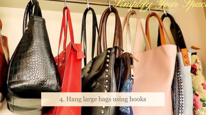 Handbag Storage Ideas  6 Tips To Maximize The Storage Space 