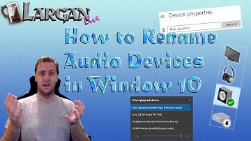 How to Rename Sound Devices in Windows 10