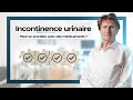 Peut-on traiter l’incontinence urinaire avec des médicaments ? | Pr François Haab, urologue à Paris