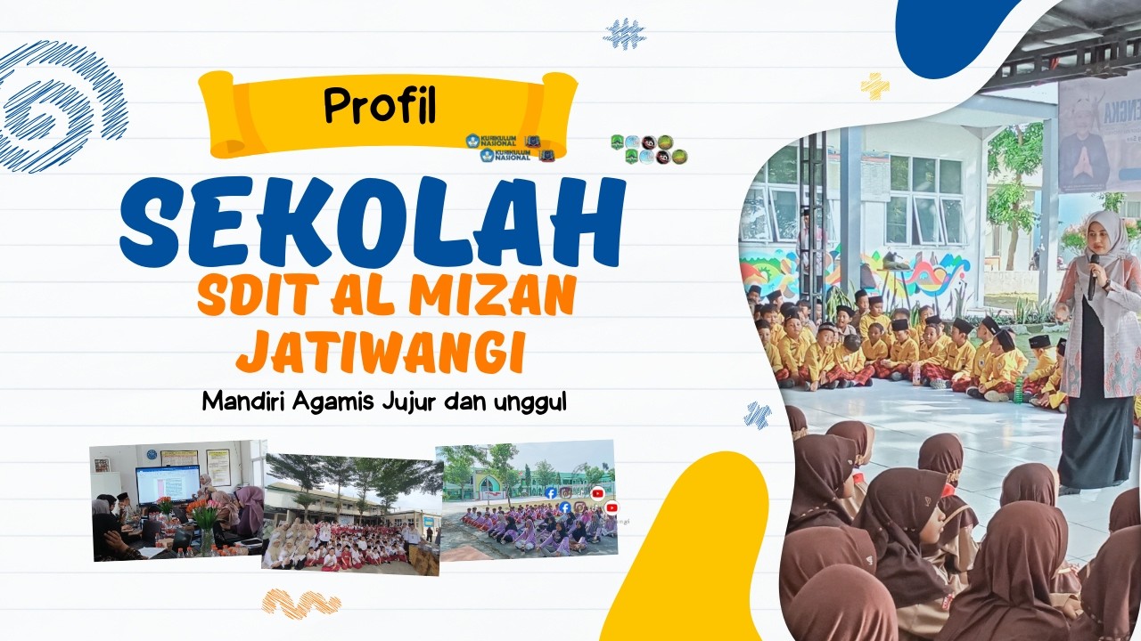Profil Sekolah Sdit Al Mizan Jatiwangi - Majalengka 