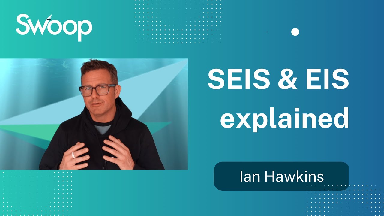 SEIS & EIS explained by Swoop YouTube