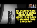 Lil Scorpio King Reacts To Drake Nokia Music Video! Is He Back to Making Club Bangers?