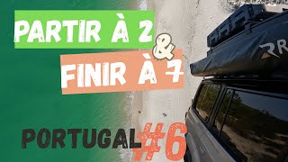 Road Trip Sud Portugal En 4X4 Land Cruiser Deuxième Semaine De Notre Aventure