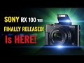 Sony RX100 VIII: The 6-Year Wait is FINALLY Over! (Official Leaks)