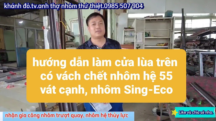 Dẫn hướng cửa lùa hệ ap 55 năm 2024