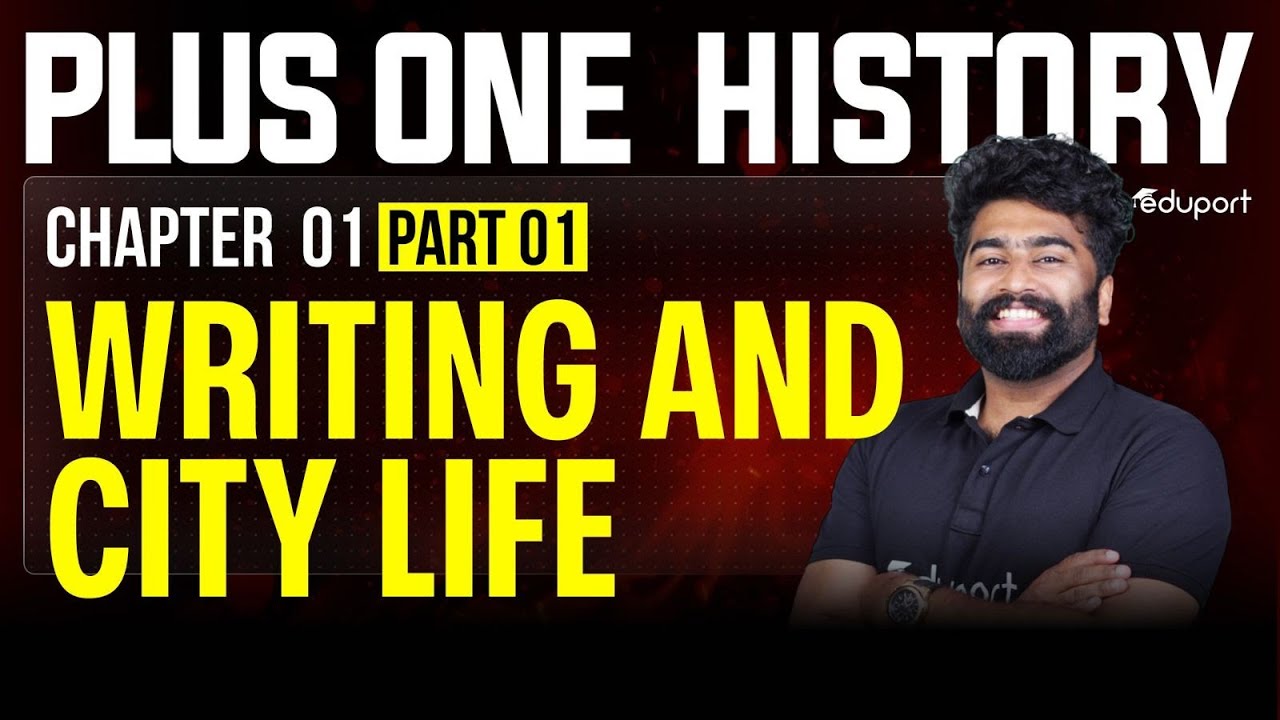 Writing and City Life - Chapter 1 Part 1 | Eduport