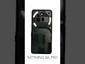 Nothing 3a Pro &amp; Nothing 3a first look #shorts #nothing