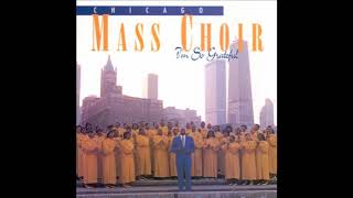 Watch Chicago Mass Choir The Lord Is My Light video