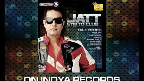 Brand New Punjabi Promo - GYM TO CLUB By RAJ BRAR || LATEST VIDEO