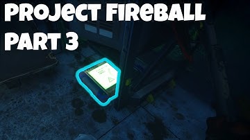 Project Fireball Part 3 Quest Guide | The Cycle: Frontier