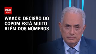 Waack: decisão do Copom está muito além dos números | WW