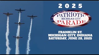 2025 Michigan City Patriotic Parade June 28, 2025
